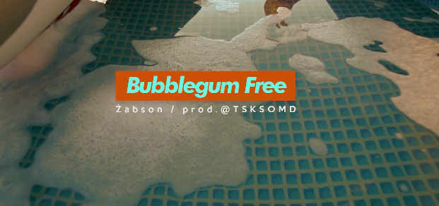 Żabson – „BubbleGum Free” prod.@TSKSOMD