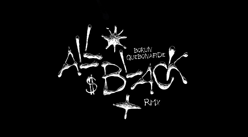 Bokun remixuje „All Black” Quebonafide!