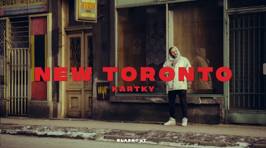 New Toronto || Kartky z nowym singlem!