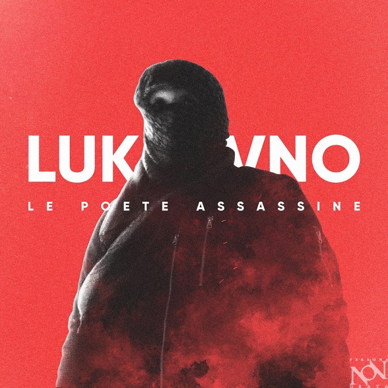 Le Poete Assassine || Premiera nowego albumu Lukasyno!