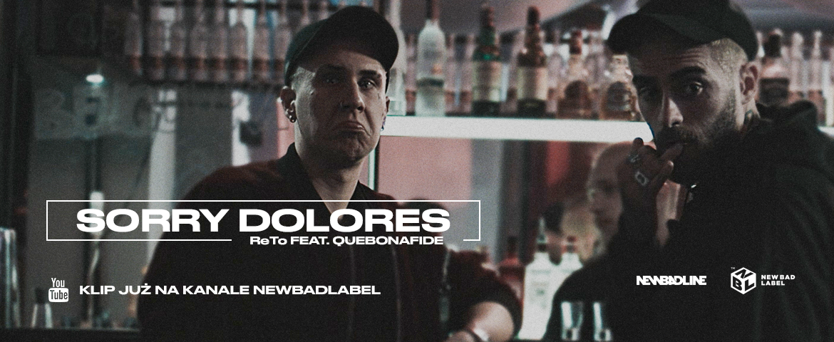Sorry Dolores || Nowy teledysk od ReTo już w sieci!