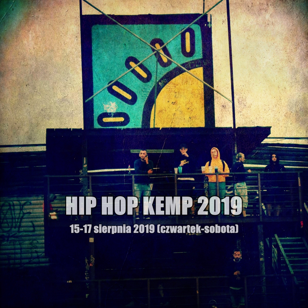 Ruszyła sprzedaż biletów na Hip Hop Kemp 2019!