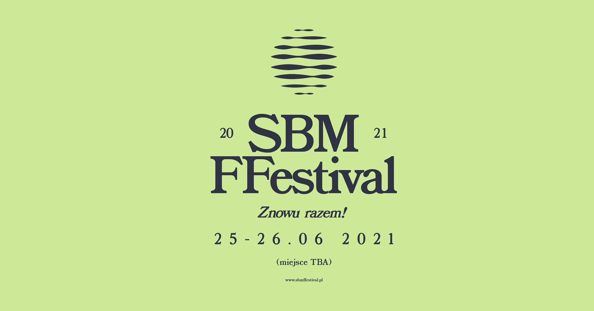 SBM FFestival 2021 tym razem odbędzie się latem!